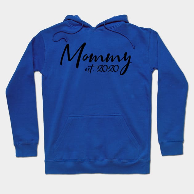 Mommy Est. 2020 New Mom Gifts For Mothers day, Birthday Hoodie by Boneworkshop